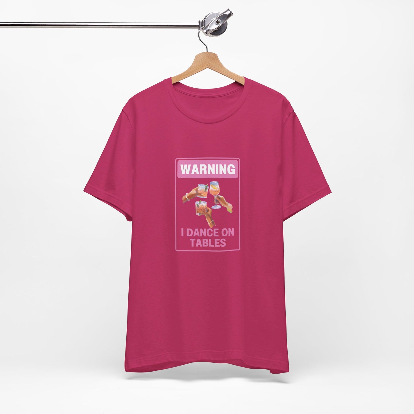 πΊπ Unleash Your Inner Party Animal with Our "Warning I Dance on Tables" T-Shirt! ππΊ Short Sleeve Tee