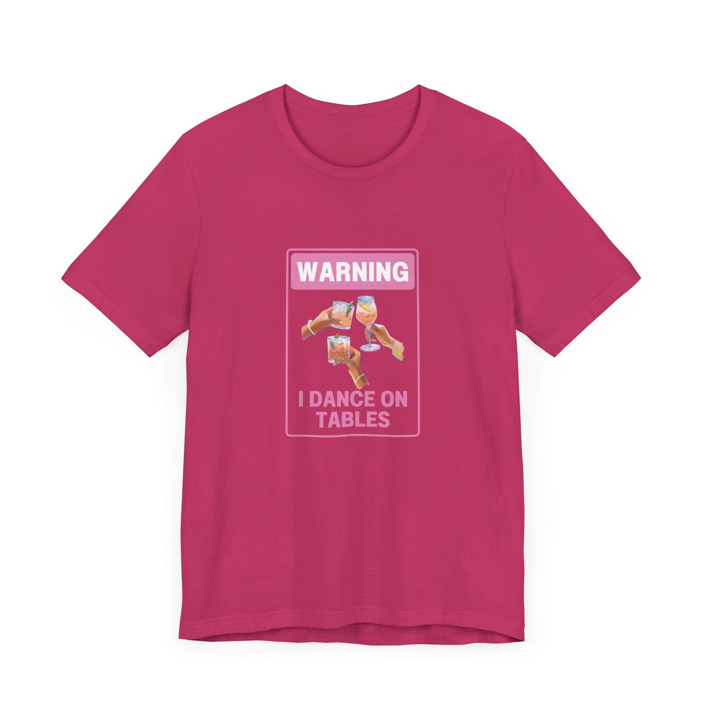 πΊπ Unleash Your Inner Party Animal with Our "Warning I Dance on Tables" T-Shirt! ππΊ Short Sleeve Tee